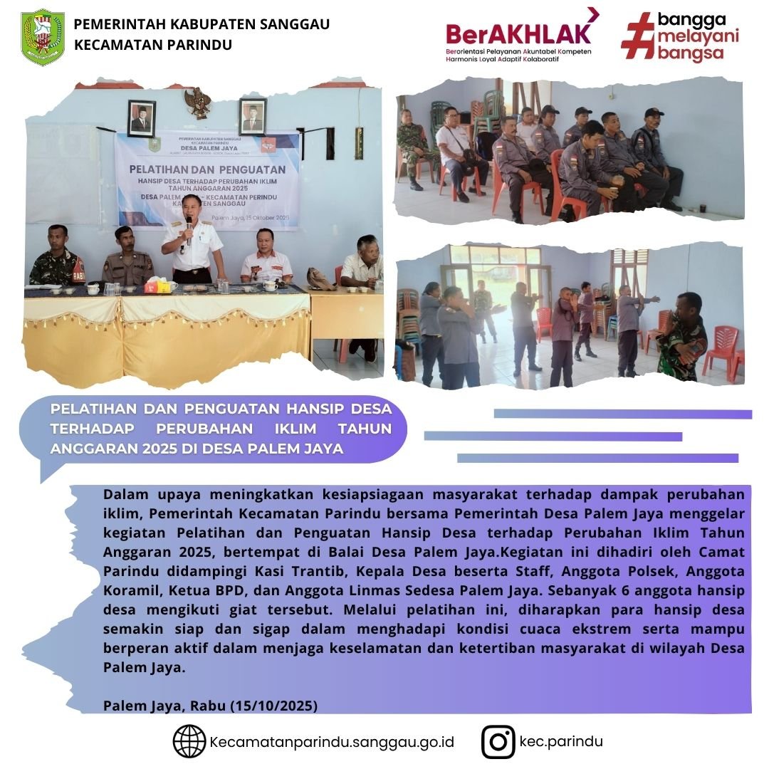 Pelatihan dan penguatan Hansip desa Palem Jaya